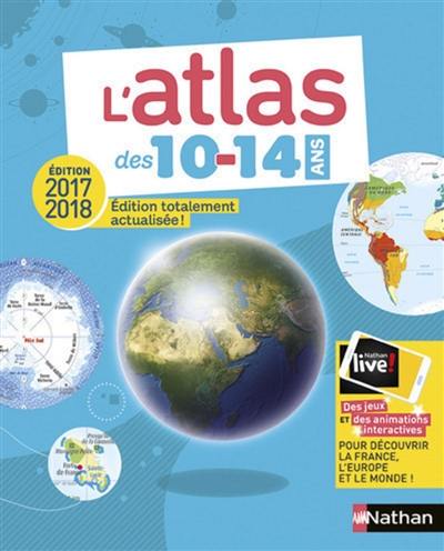 L'atlas des 10-14 ans