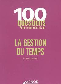 La gestion du temps