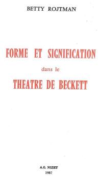 Forme et signification dans le théâtre de Beckett