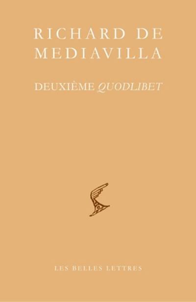 Quodlibet. Deuxième quodlibet