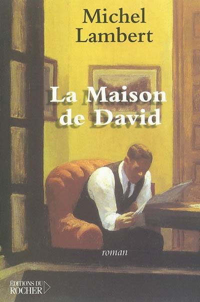 La maison de David