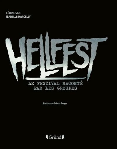 Hellfest : le festival raconté par les groupes