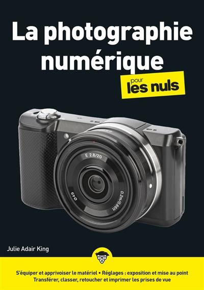 La photographie numérique pour les nuls