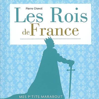 Les rois de France