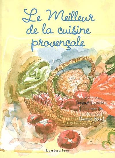 Le meilleur de la cuisine provençale