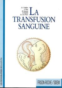 La Transfusion sanguine