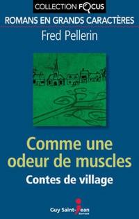 Comme une odeur de muscles