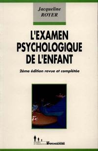 L'Examen psychologique de l'enfant