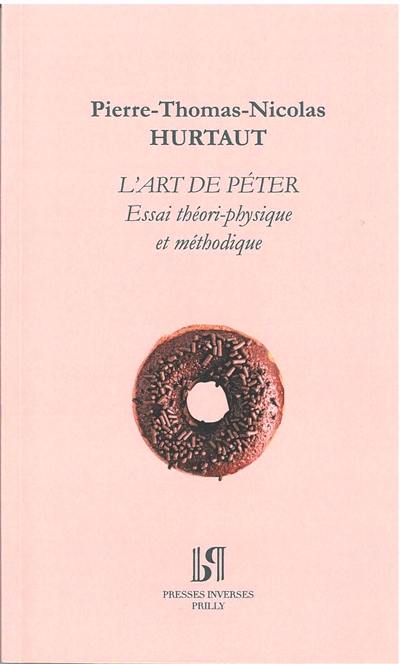 L'art de péter : essai théori-physique et méthodique à l'usage des personnes constipées, des personnes graves et austères, des dames mélancoliques et de tous ceux qui restent esclaves du préjugé. L'histoire de Pet-en-l'Air et de la reine des Amazones où l'on trouve l'origine des vidangeurs