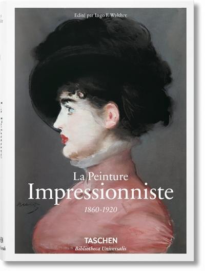 La peinture impressionniste : 1860-1920