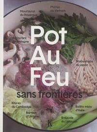 Pot au feu sans frontières