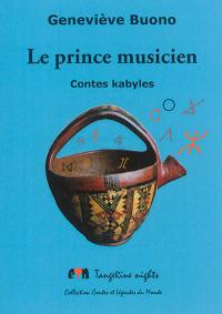 Le prince musicien : contes kabyles