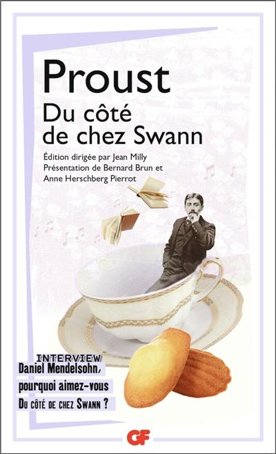 A la recherche du temps perdu. Du côté de chez Swann