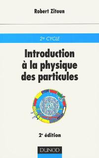 Introduction à la physique des particules