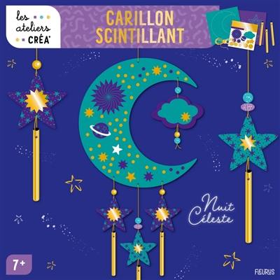 Carillon scintillant : nuit céleste