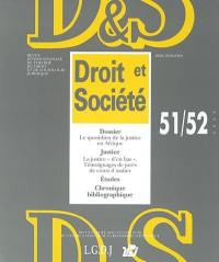 Droit et société, n° 51-52. Le quotidien de la justice en Afrique