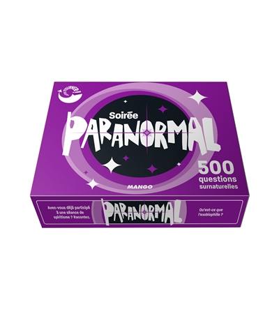 Soirée paranormal : 500 questions surnaturelles