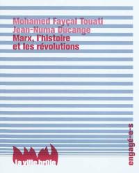 Marx, l'histoire et les révolutions