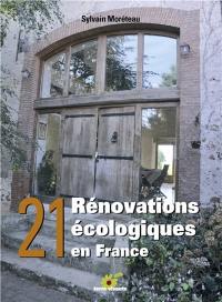 21 rénovations écologiques en France