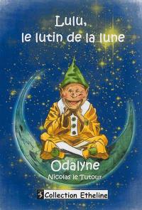 Lulu, le lutin de la Lune