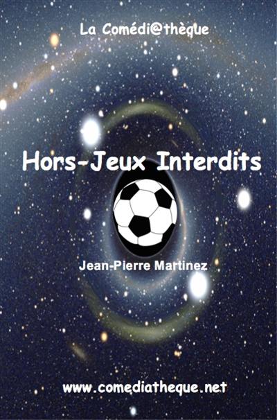 Hors-jeux interdits