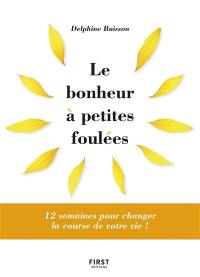 Le bonheur à petites foulées