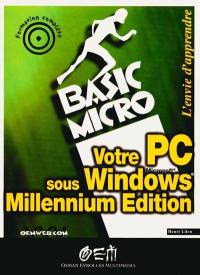 Votre PC sous Windows Millennium Edition