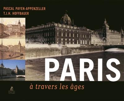 Paris à travers les âges