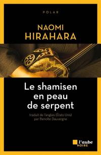 Le shamisen en peau de serpent : polar