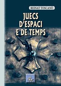 Juècs d'espaci e de temps