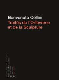 Traités de l'orfèvrerie et de la sculpture