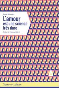 L'amour est une science très dure