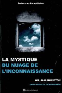 La mystique du Nuage de l'inconnaissance