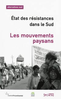 Alternatives Sud, n° 4 (2013). Etat des résistances dans le Sud : les mouvements paysans