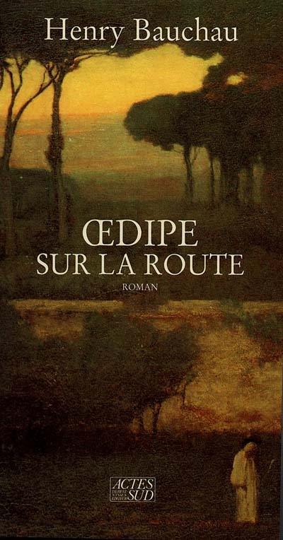 Oedipe sur la route