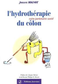 L'hydrothérapie du côlon : votre partenaire santé