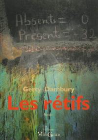 Les rétifs