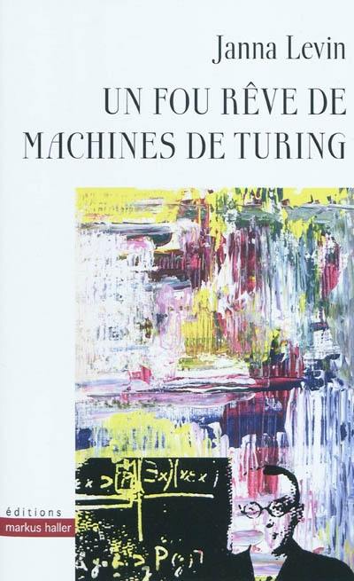 Un fou rêve de machines de Turing