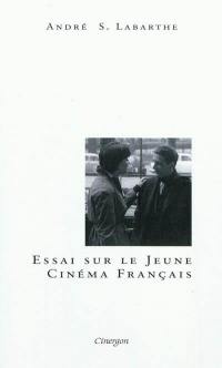 Essai sur le jeune cinéma français