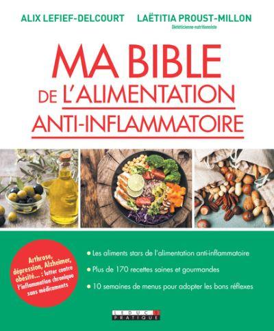 Ma bible de l'alimentation anti-inflammatoire