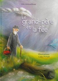 Le grand-père et la fée