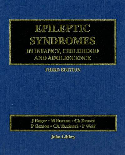 Epileptic syndromes in infancy, childhood and adolescence