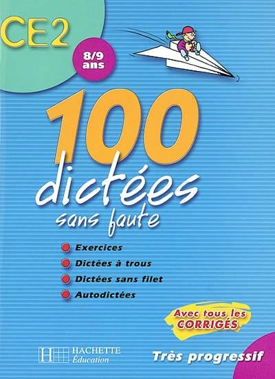 100 dictées sans faute, CE2