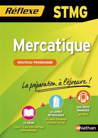 Mercatique, STMG : nouveau programme