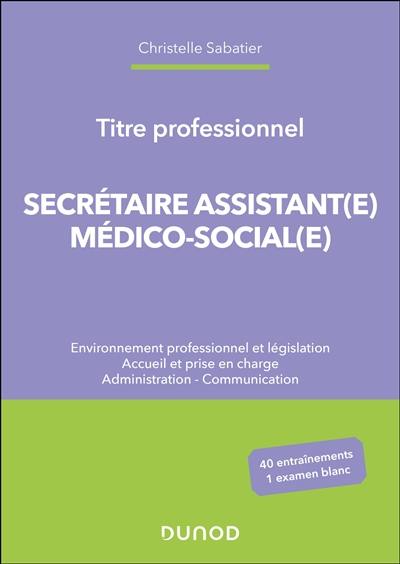 Titre professionnel : secrétaire assistant(e) médico-social(e)