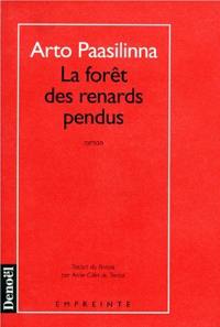 La forêt des renards pendus