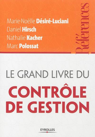 Le grand livre du contrôle de gestion