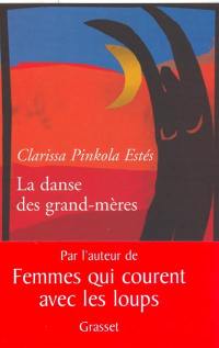 La danse des grand-mères : sur la jeunesse de l'âge mûr et la maturité de la jeunesse