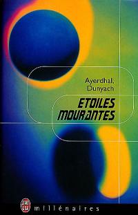 Etoiles mourantes