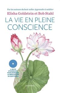 La vie en pleine conscience